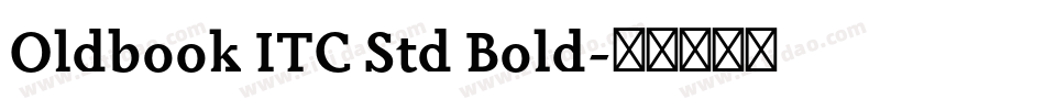 Oldbook ITC Std Bold字体转换
